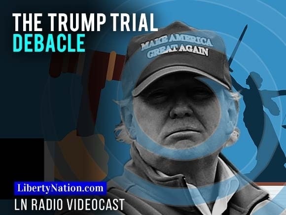 The Trump Trial Debacle