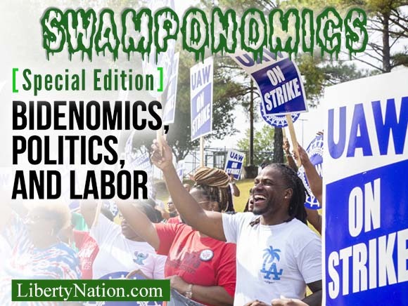 Bidenomics, Politics, and Labor – Swamponomics