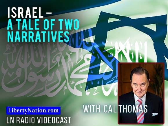 Israel – A Tale of Two Narratives