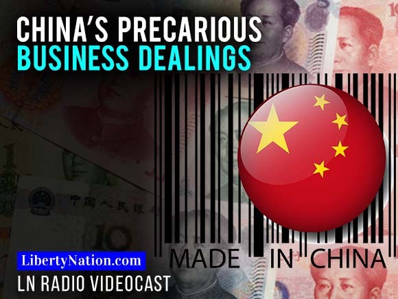 China’s Precarious Business Dealings