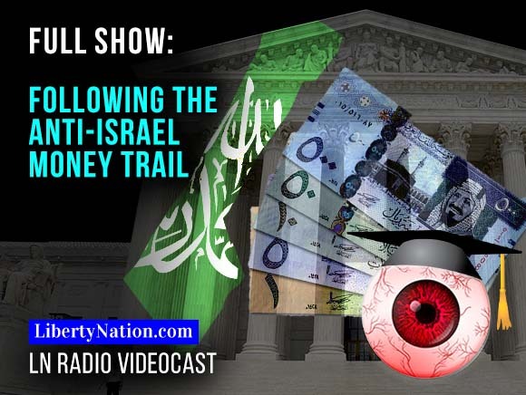 Following the Anti-Israel Money Trail
