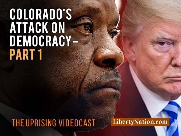 Colorado’s Attack on Democracy – Part 1 – Uprising