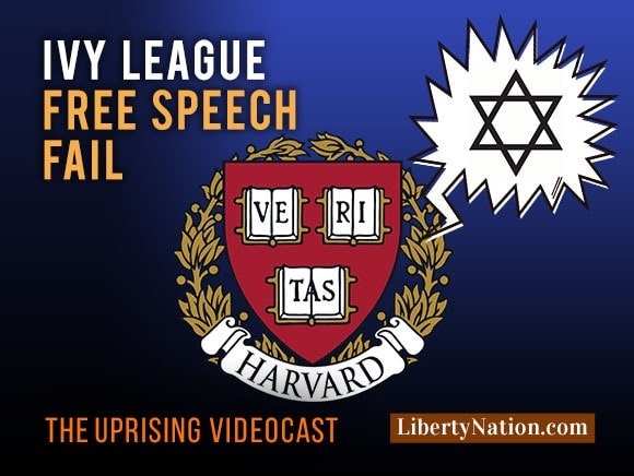 Ivy League Free Speech Fail – Uprising