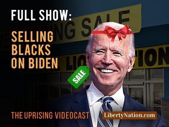 Selling Black Voters On Biden – Uprising – Full Show