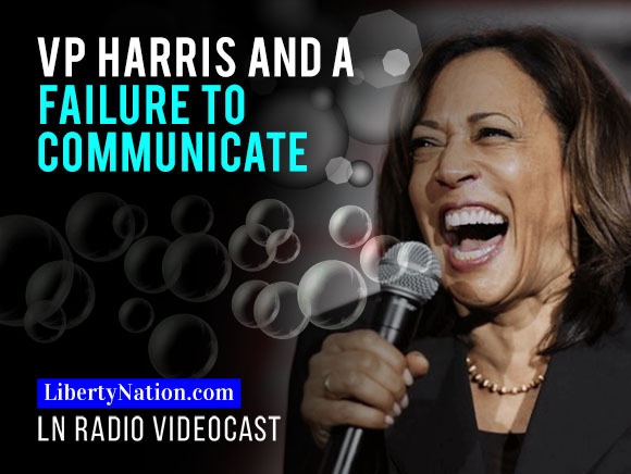 VP Harris and a Failure to Communicate