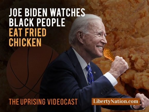 Joe Biden Watches Black People Eat Fried Chicken – Uprising