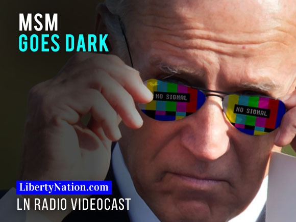 Big Box Media Breaks Ranks on Biden - Liberty Nation News | Liberty Nation
