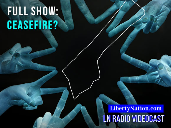 War and Peace in Gaza – Full Episode – LN Radio